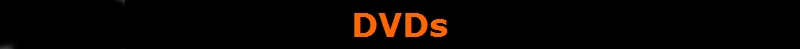 DVDs