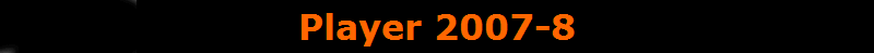 Player 2007-8
