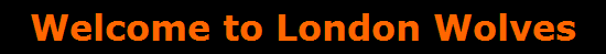 Welcome to London Wolves